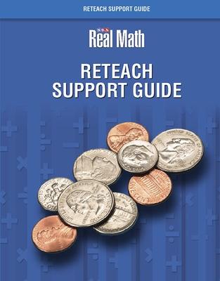 Cover of Real Math - Reteach Support Guide - Grade 3