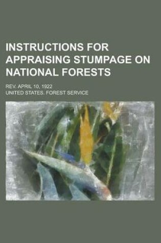 Cover of Instructions for Appraising Stumpage on National Forests