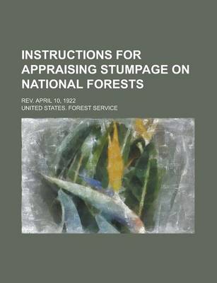 Book cover for Instructions for Appraising Stumpage on National Forests