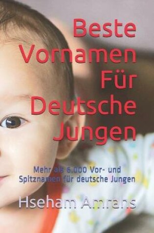 Cover of Beste Vornamen Für Deutsche Jungen