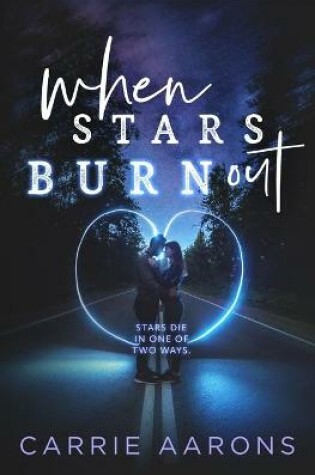Cover of When Stars Burn Out