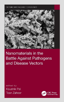 Cover of Nanomaterials in the Battle Against Pathogens and Disease Vectors