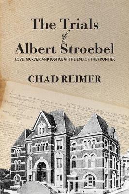 Cover of The Trials of Albert Stroebel