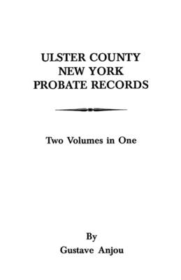 Book cover for Ulster County, New York Probate Records from 1665