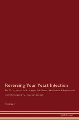 Cover of Reversing Your Yeast Infection