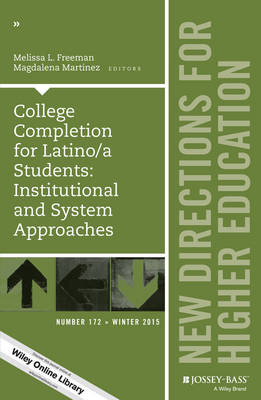 Cover of College Completion for Latino/a Students: Institutional and System Approaches