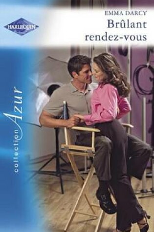 Cover of Brulant Rendez-Vous (Harlequin Azur)