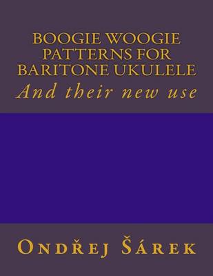 Book cover for Boogie woogie patterns for Baritone Ukulele