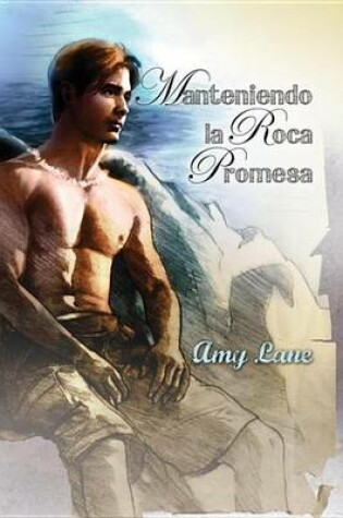 Cover of Manteniendo La Roca Promesa