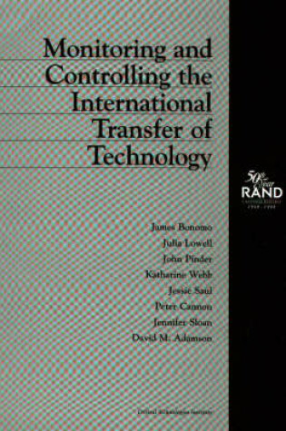 Cover of Monitoring and Controlling the International Transfer of Technology