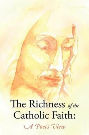 Cover of The Richness of the Catholic Faith