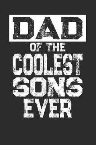 Cover of Dad Of The Coolest Sons Ever