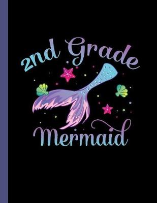 Book cover for 2nd Grade Mermaid