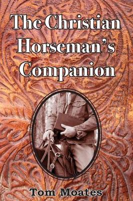 Book cover for The Christian Horseman's Companion