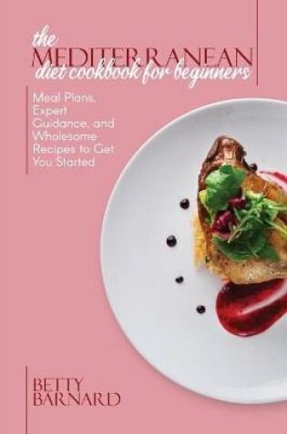 Cover of The Mediterranean Diet Cookbook for Beginners