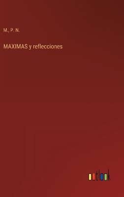 Book cover for MAXIMAS y reflecciones