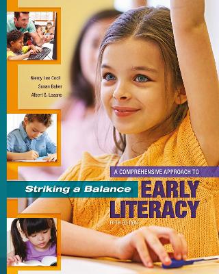 Book cover for Striking a Balance: A Comprehensive Approach to Early Literacy