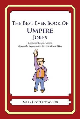 Book cover for The Best Ever Book of Umpire Jokes