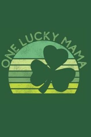 Cover of One Lucky Mama