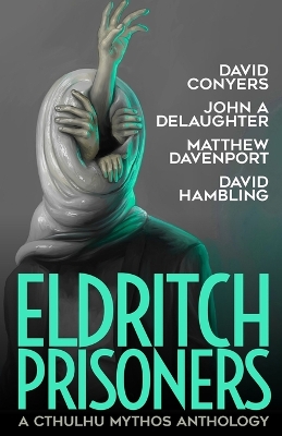 Book cover for Eldritch Prisoner