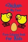 Book cover for Chicken at My Farm