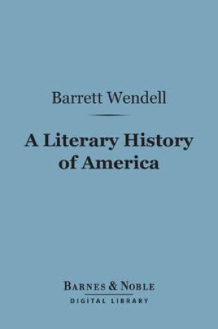 Cover of A Literary History of America (Barnes & Noble Digital Library)