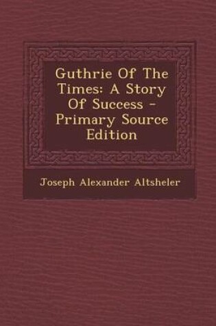 Cover of Guthrie of the Times