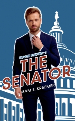 Book cover for Power Players 1 - The Senator