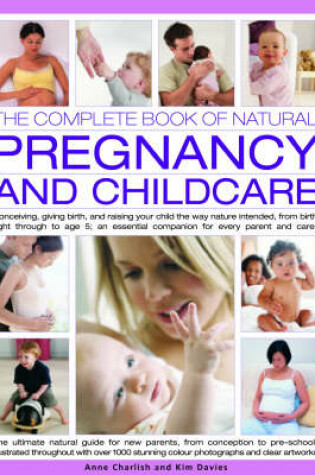 Cover of The Complete Book of Natural Pregnancy and Childcare