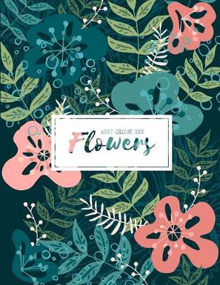 Book cover for Flowers Coloring Book