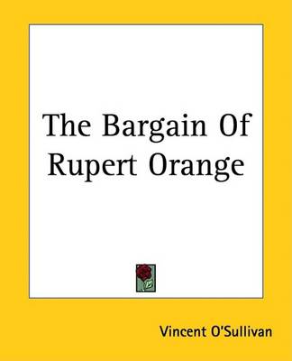 Book cover for The Bargain Of Rupert Orange