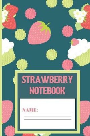 Cover of Strawberry Notebook