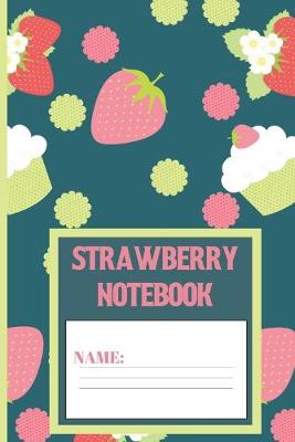 Book cover for Strawberry Notebook