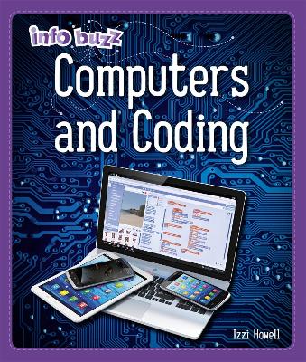 Cover of Info Buzz: S.T.E.M: Computers and Coding