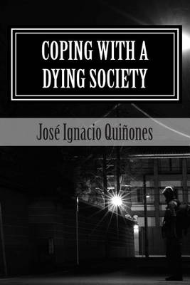 Book cover for Coping with a Dying Society