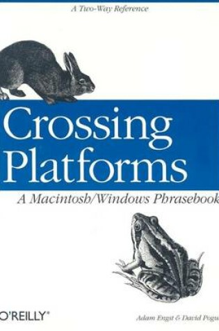 Cover of Crossing Platforms a Macintosh/Windows Phrasebook