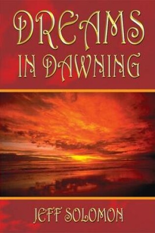 Cover of Dreams in Dawning