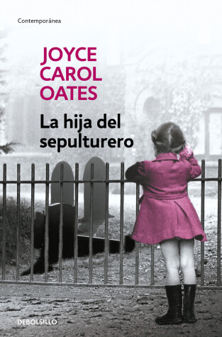 Book cover for La hija del sepulturero / The Gravedigger's Daughter