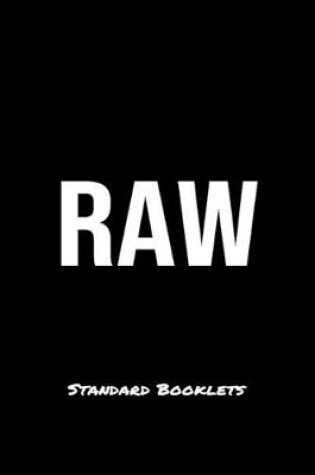 Cover of Raw Standard Booklets