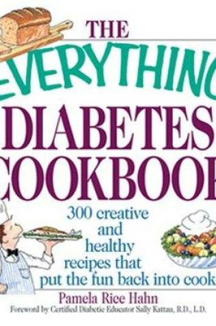 Cover of The Everything Diabetes Cookbook