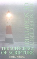 Book cover for The Sufficiency of Scripture