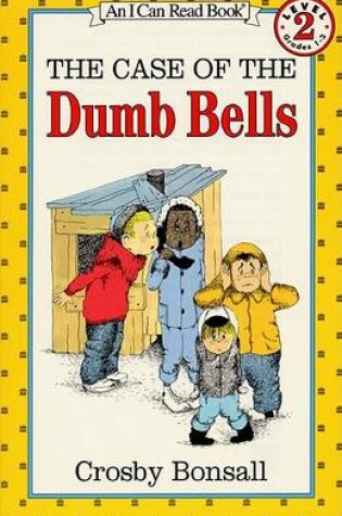 Cover of The Case of the Dumb Bells