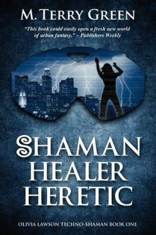 Cover of Shaman, Healer, Heretic