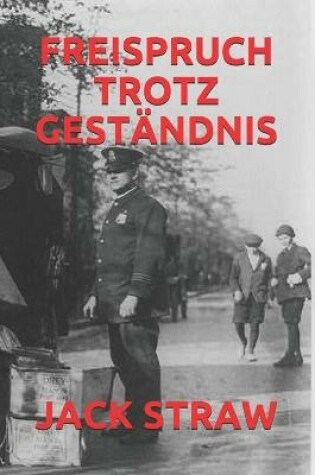 Cover of Freispruch Trotz Gestandnis