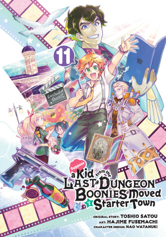 Cover of Suppose a Kid from the Last Dungeon Boonies Moved to a Starter Town 11