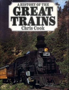 Book cover for A History of the Great Trains