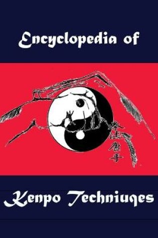 Cover of The Encyclopedia of Kenpo Techniques