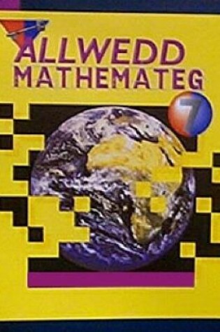 Cover of Allwedd Mathemateg: Ffeil Athrawon 7