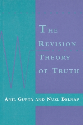 Book cover for The Revision Theory of Truth