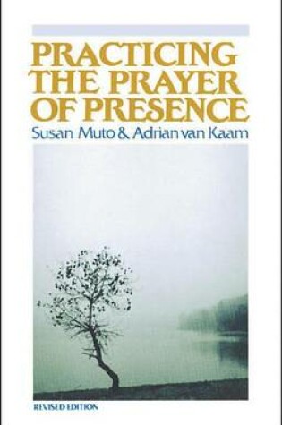 Cover of Practicing the Prayer of Presence